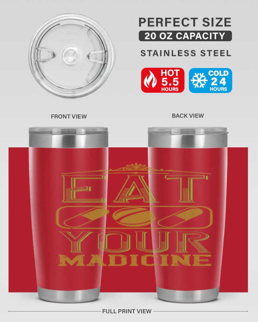 Eat Your Medicine 141# Vegan Tumbler in stainless steel with a vibrant design, perfect for hot and cold beverages.