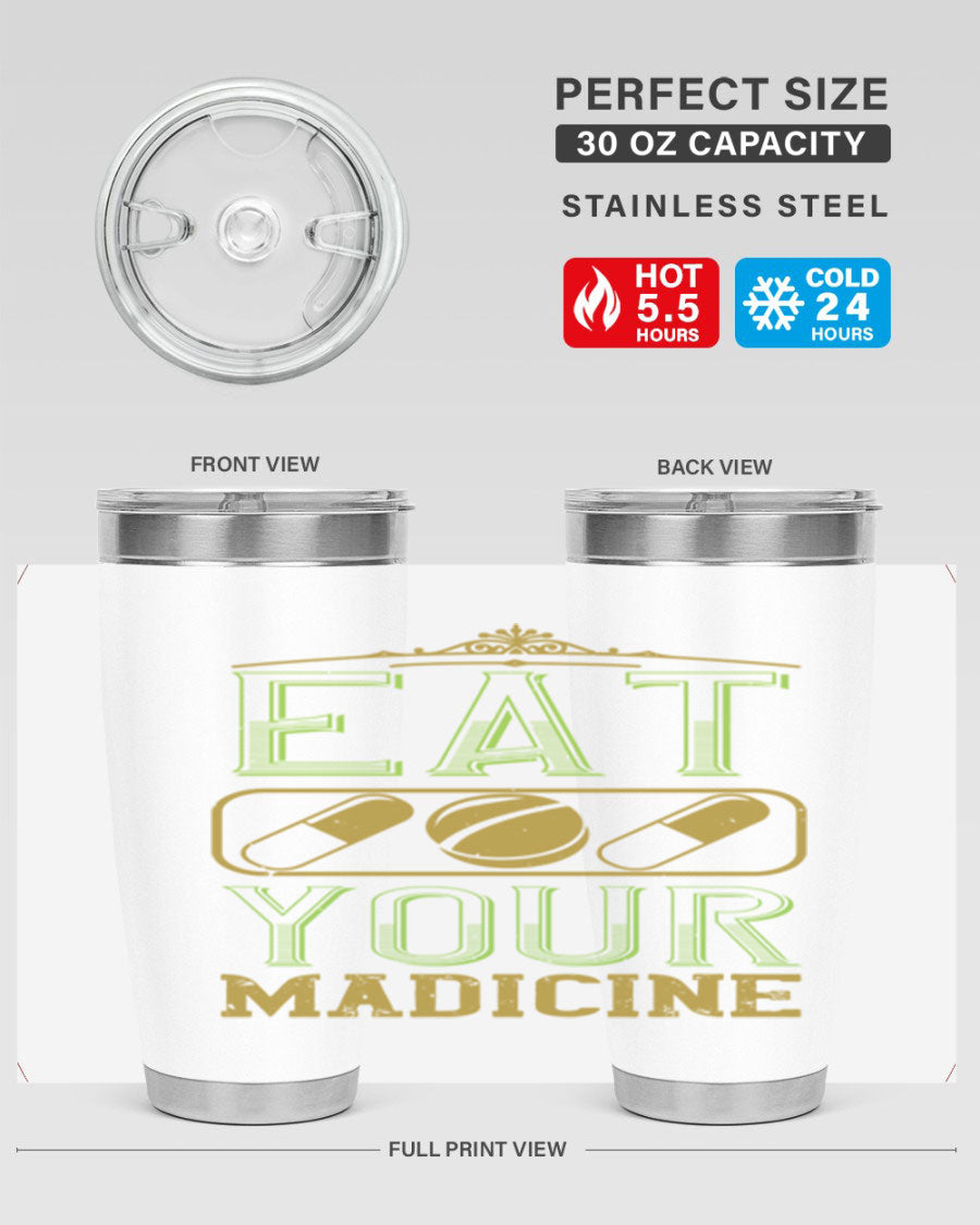 Eat Your Medicine 141# Vegan Tumbler in stainless steel with a vibrant design, perfect for hot and cold beverages.