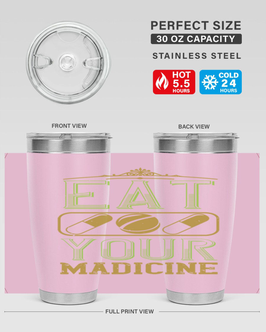 Eat Your Medicine 141# Vegan Tumbler in stainless steel with a vibrant design, perfect for hot and cold beverages.