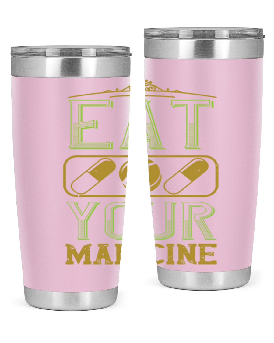Eat Your Medicine 141# Vegan Tumbler in stainless steel with a vibrant design, perfect for hot and cold beverages.