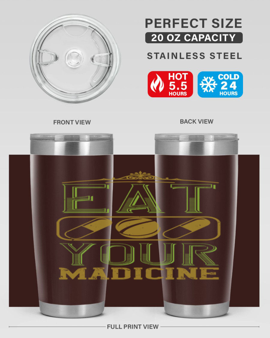 Eat Your Medicine 141# Vegan Tumbler in stainless steel with a vibrant design, perfect for hot and cold beverages.