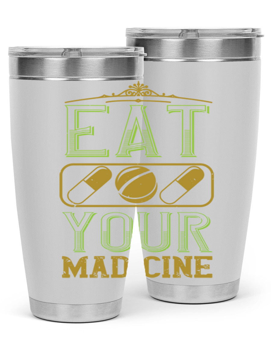 Eat Your Medicine 141# Vegan Tumbler in stainless steel with a vibrant design, perfect for hot and cold beverages.