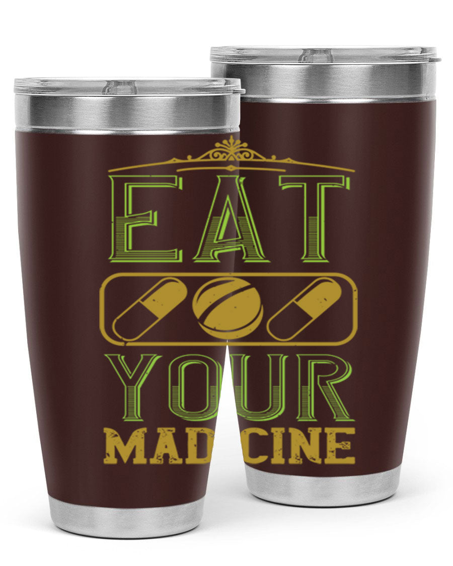 Eat Your Medicine 141# Vegan Tumbler in stainless steel with a vibrant design, perfect for hot and cold beverages.