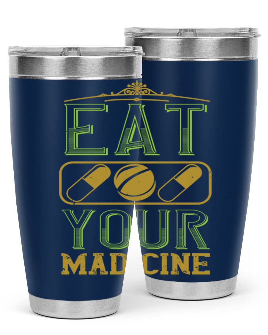 Eat Your Medicine 141# Vegan Tumbler in stainless steel with a vibrant design, perfect for hot and cold beverages.