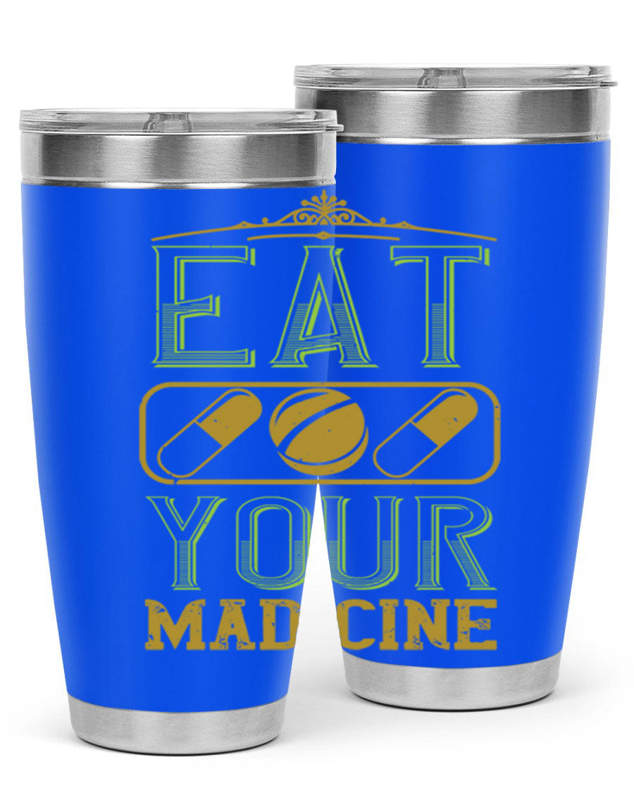 Eat Your Medicine 141# Vegan Tumbler in stainless steel with a vibrant design, perfect for hot and cold beverages.