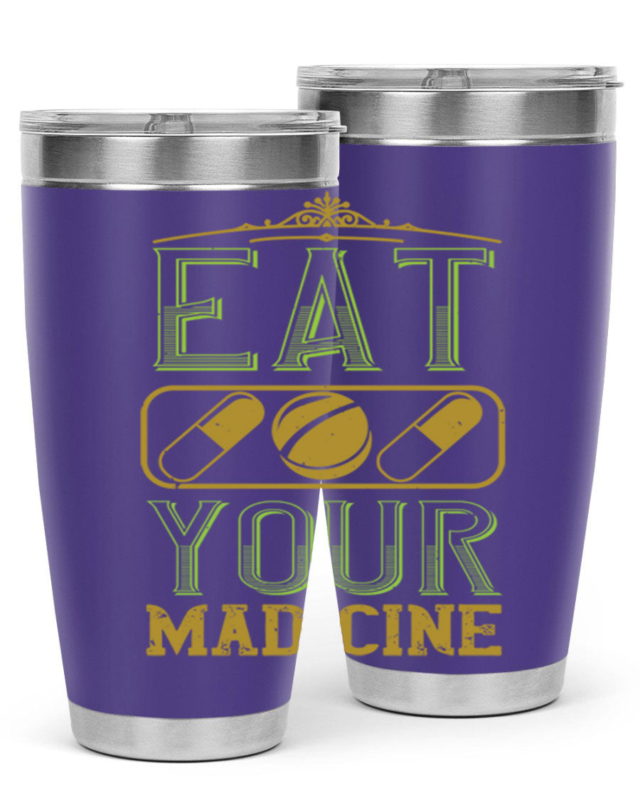 Eat Your Medicine 141# Vegan Tumbler in stainless steel with a vibrant design, perfect for hot and cold beverages.