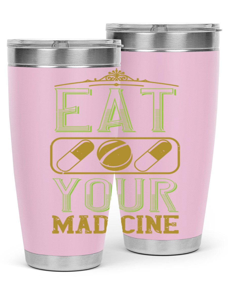 Eat Your Medicine 141# Vegan Tumbler in stainless steel with a vibrant design, perfect for hot and cold beverages.