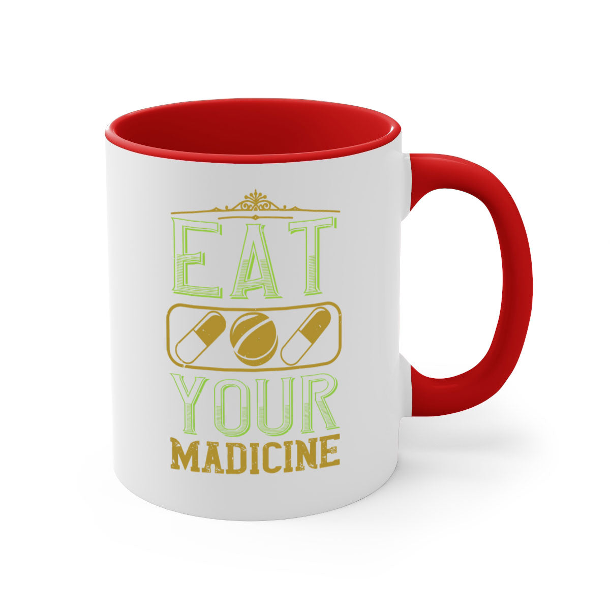 Eat Your Medicine 141# Vegan Mug with colorful handle and glossy finish, available in multiple colors and sizes.