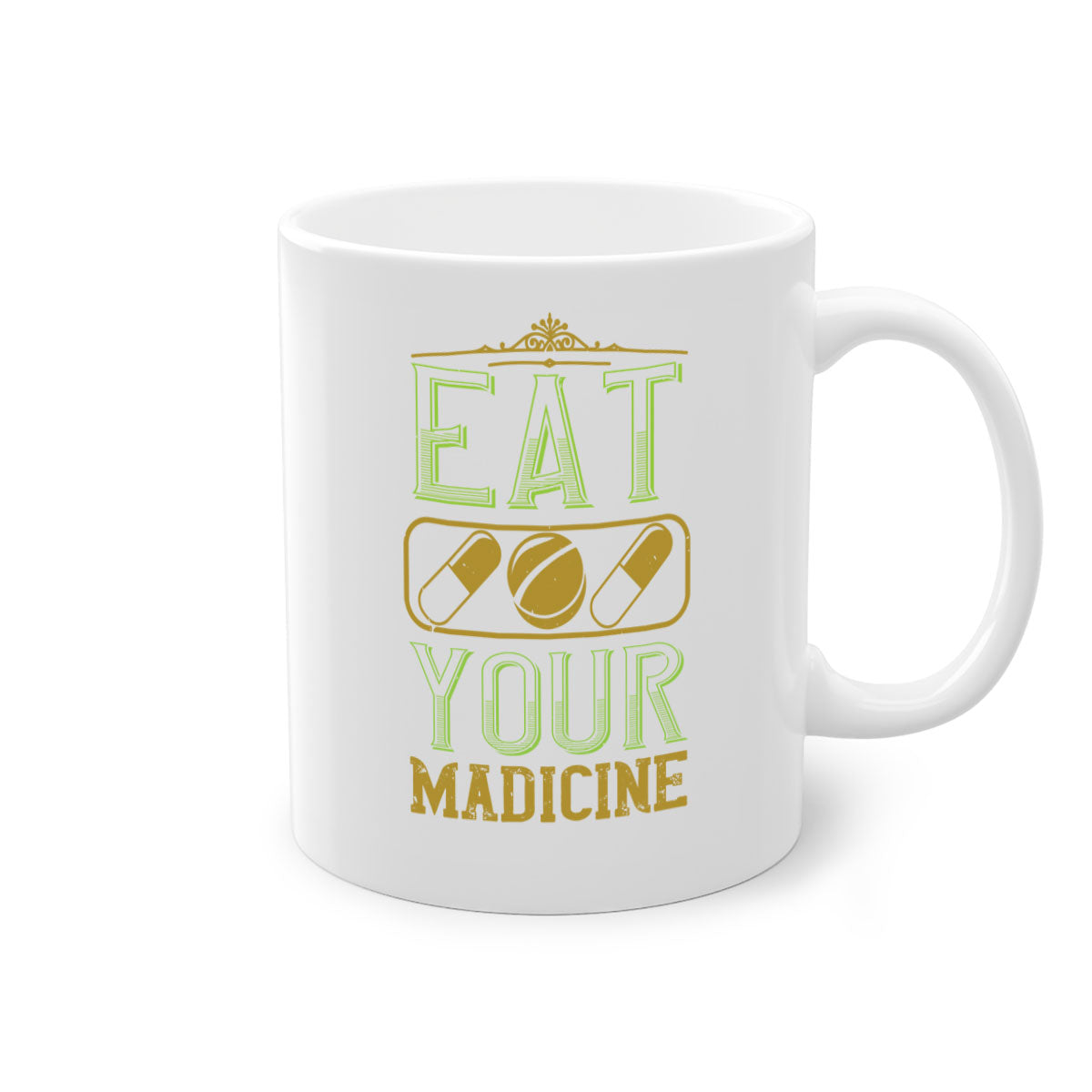 Eat Your Medicine 141# Vegan Mug with colorful handle and glossy finish, available in multiple colors and sizes.