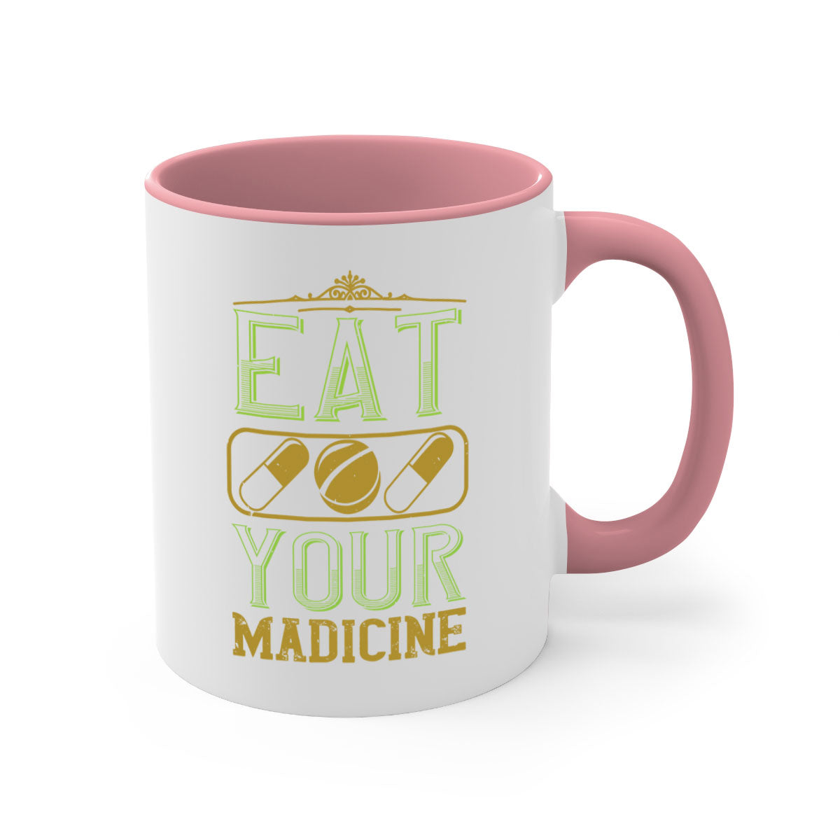 Eat Your Medicine 141# Vegan Mug with colorful handle and glossy finish, available in multiple colors and sizes.