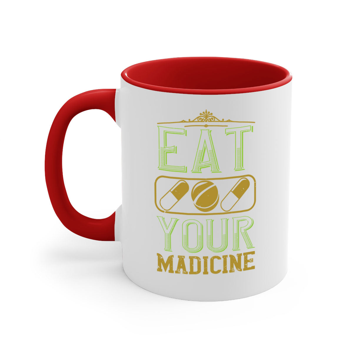 Eat Your Medicine 141# Vegan Mug with colorful handle and glossy finish, available in multiple colors and sizes.