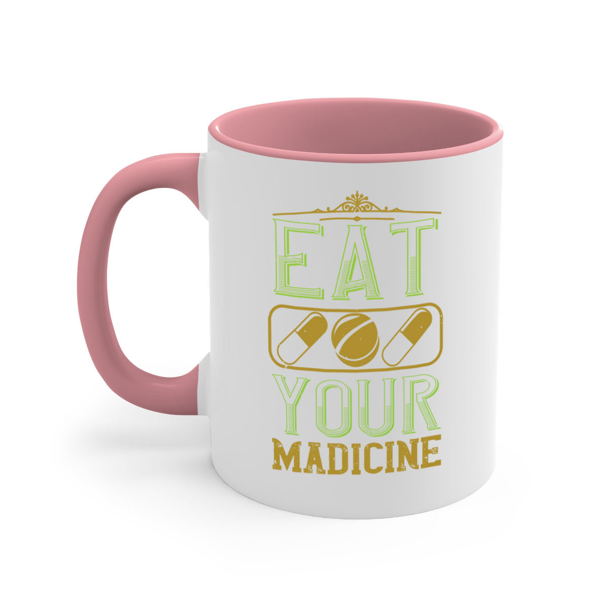 Eat Your Medicine 141# Vegan Mug with colorful handle and glossy finish, available in multiple colors and sizes.