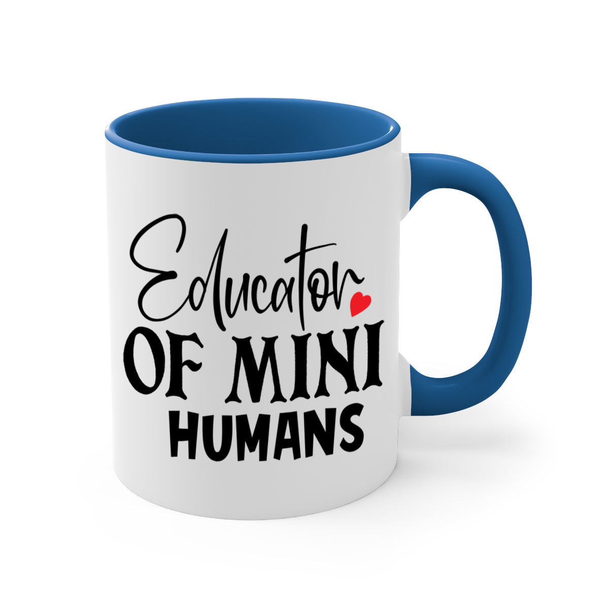 Educator of Mini Humans Style 180# Mug with a glossy finish, featuring a colored handle and interior, available in multiple colors.