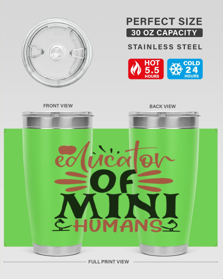 Educator of Mini Humans Style 181# tumbler, double wall vacuum stainless steel with copper lining, perfect for teachers.