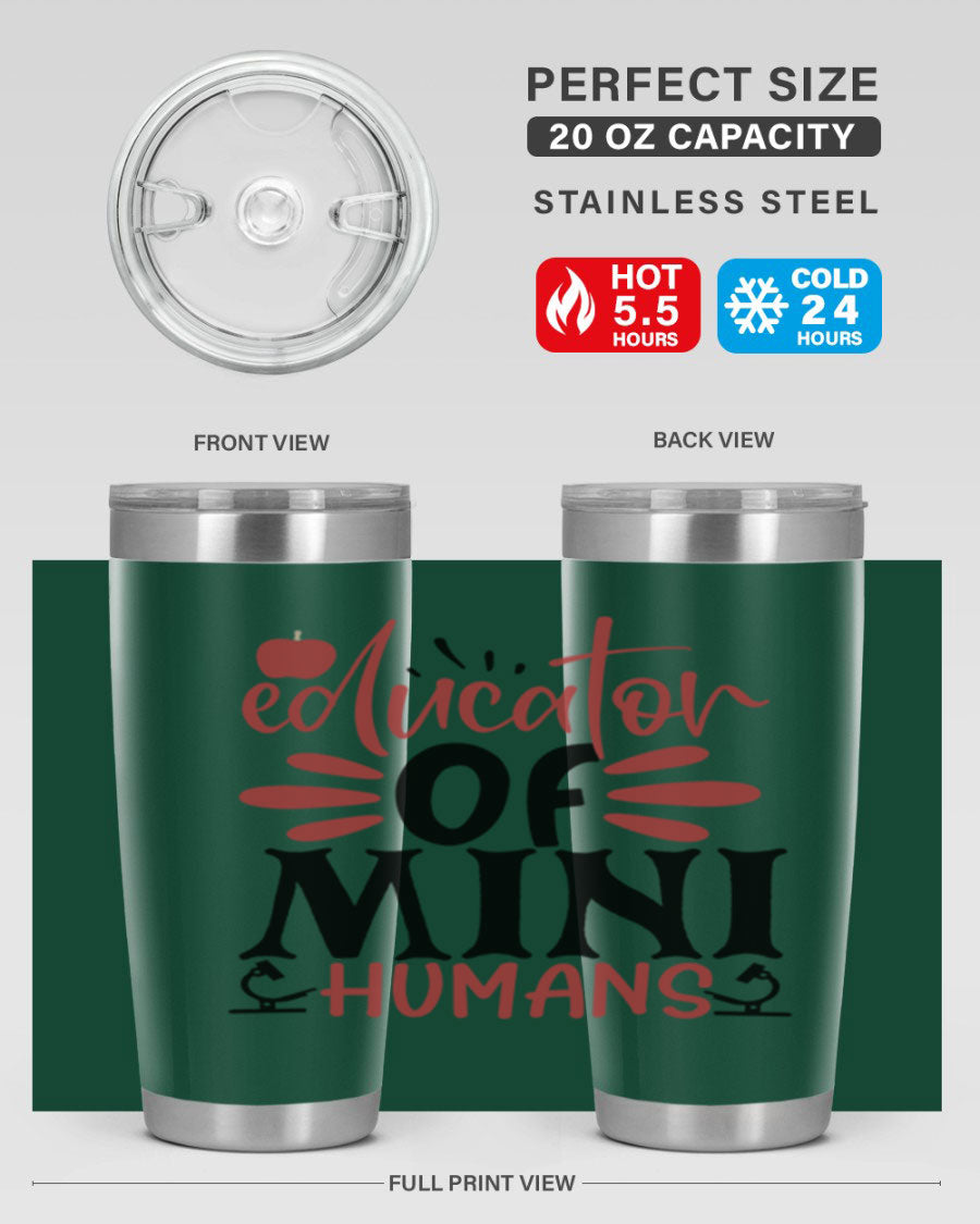 Educator of Mini Humans Style 181# tumbler, double wall vacuum stainless steel with copper lining, perfect for teachers.