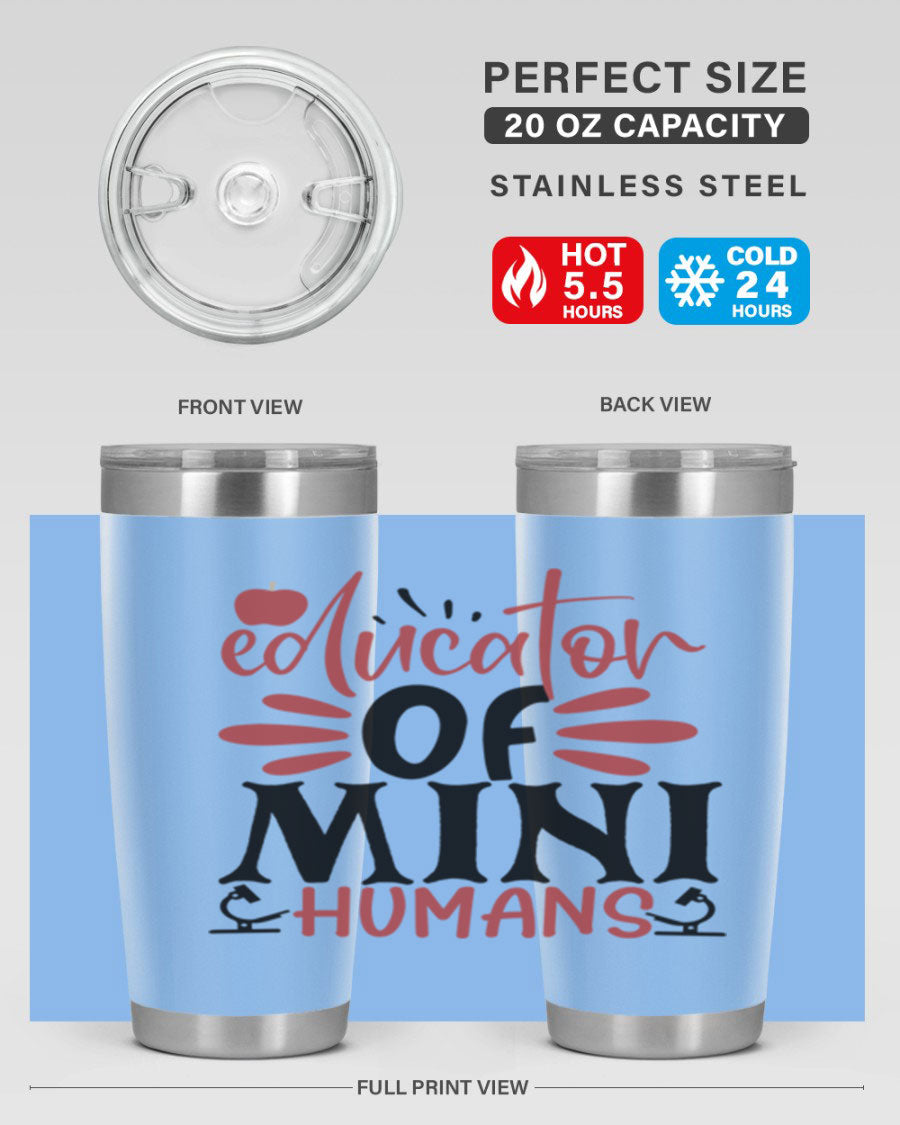 Educator of Mini Humans Style 181# tumbler, double wall vacuum stainless steel with copper lining, perfect for teachers.