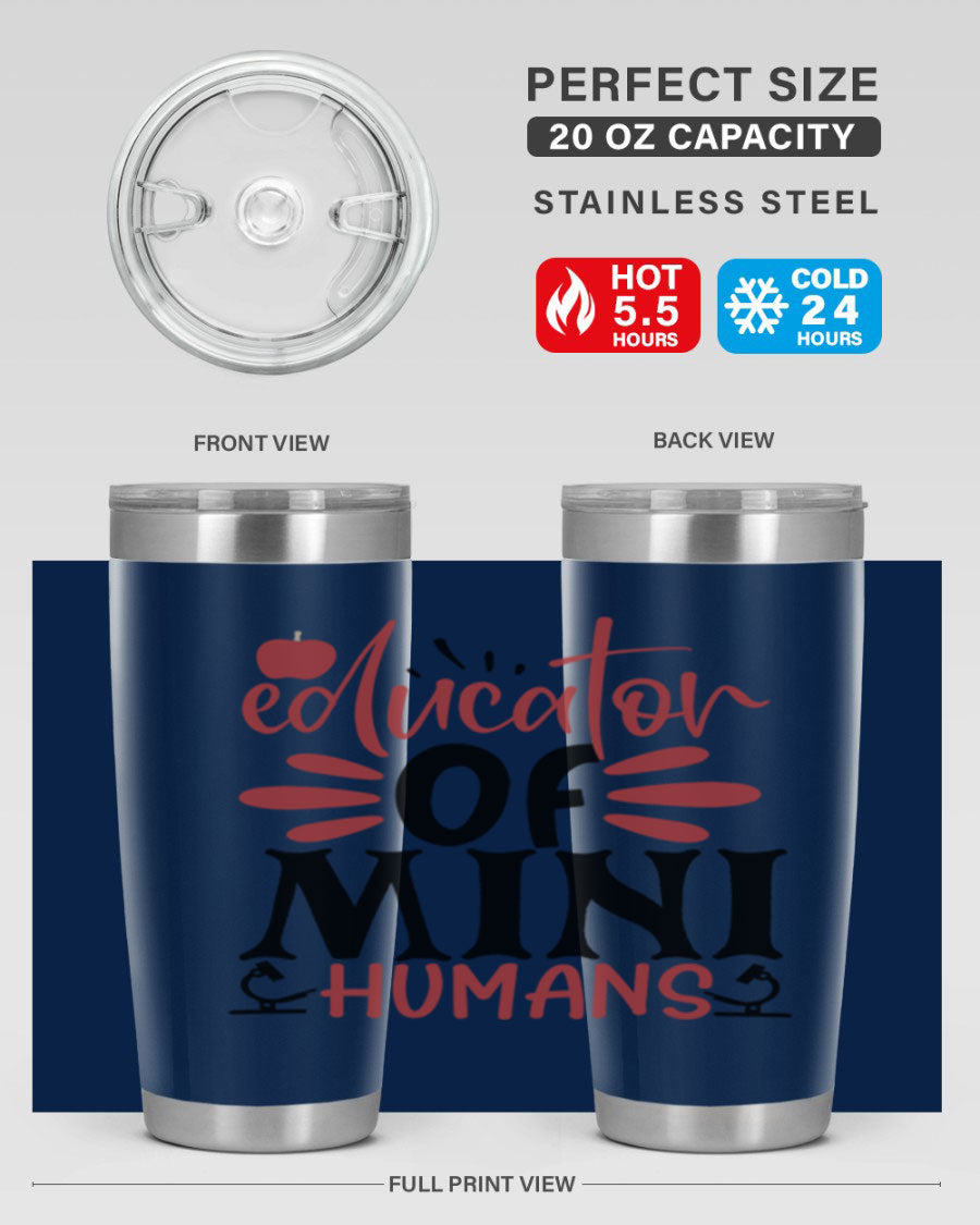 Educator of Mini Humans Style 181# tumbler, double wall vacuum stainless steel with copper lining, perfect for teachers.