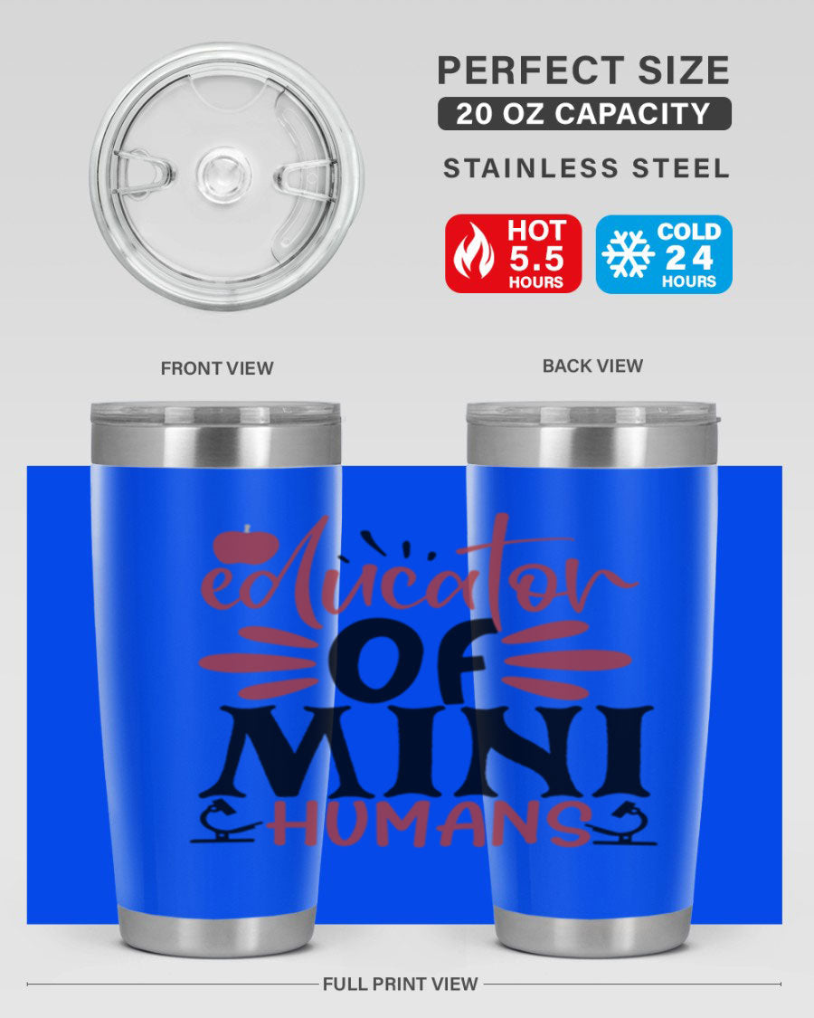 Educator of Mini Humans Style 181# tumbler, double wall vacuum stainless steel with copper lining, perfect for teachers.