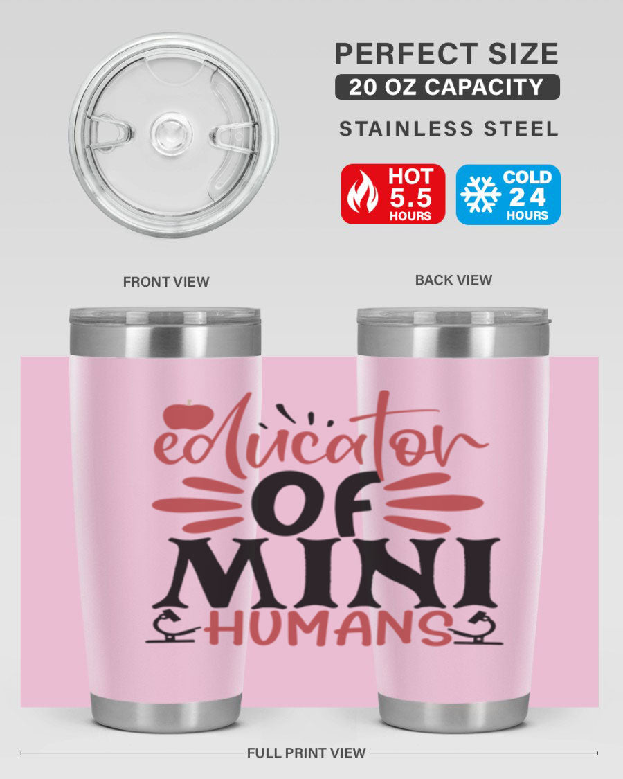 Educator of Mini Humans Style 181# tumbler, double wall vacuum stainless steel with copper lining, perfect for teachers.