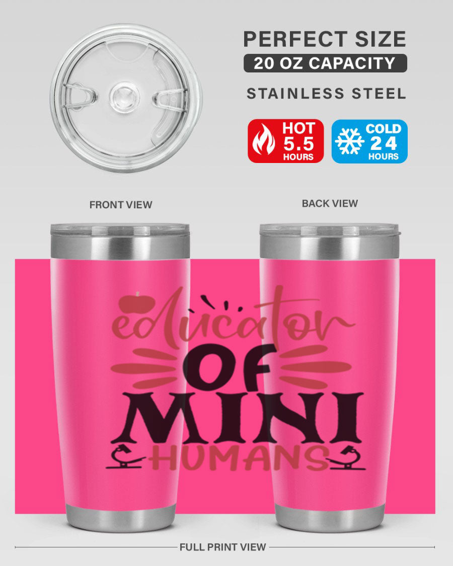 Educator of Mini Humans Style 181# tumbler, double wall vacuum stainless steel with copper lining, perfect for teachers.