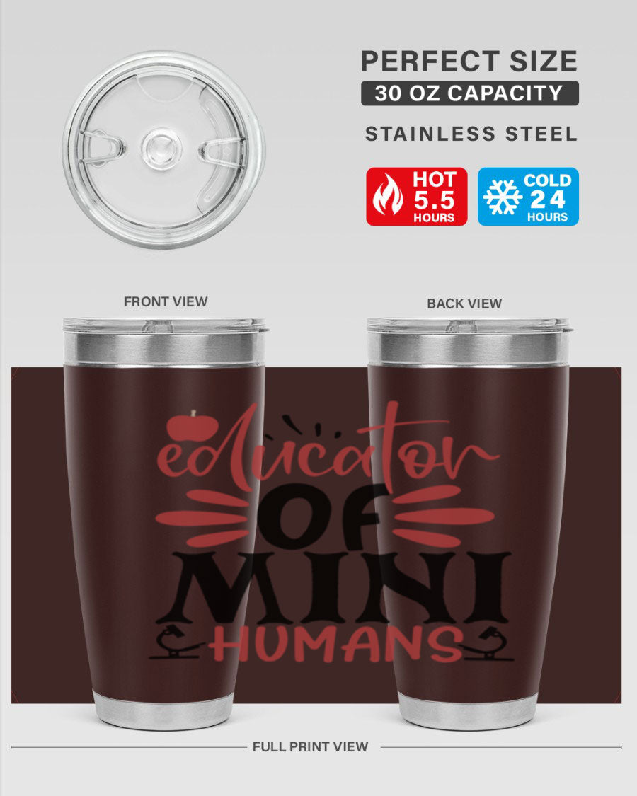 Educator of Mini Humans Style 181# tumbler, double wall vacuum stainless steel with copper lining, perfect for teachers.