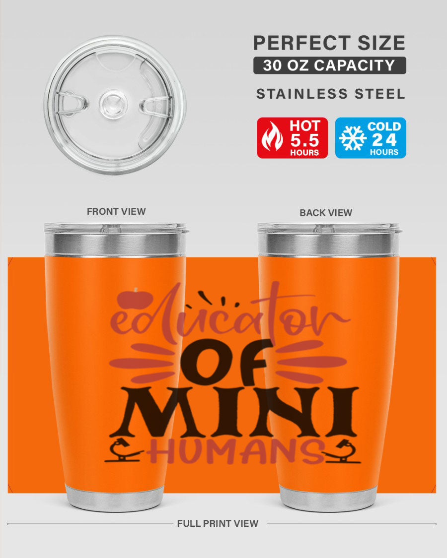 Educator of Mini Humans Style 181# tumbler, double wall vacuum stainless steel with copper lining, perfect for teachers.