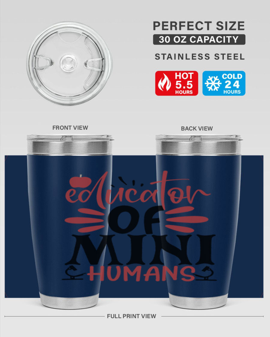 Educator of Mini Humans Style 181# tumbler, double wall vacuum stainless steel with copper lining, perfect for teachers.