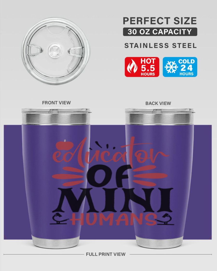 Educator of Mini Humans Style 181# tumbler, double wall vacuum stainless steel with copper lining, perfect for teachers.