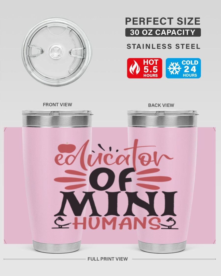 Educator of Mini Humans Style 181# tumbler, double wall vacuum stainless steel with copper lining, perfect for teachers.