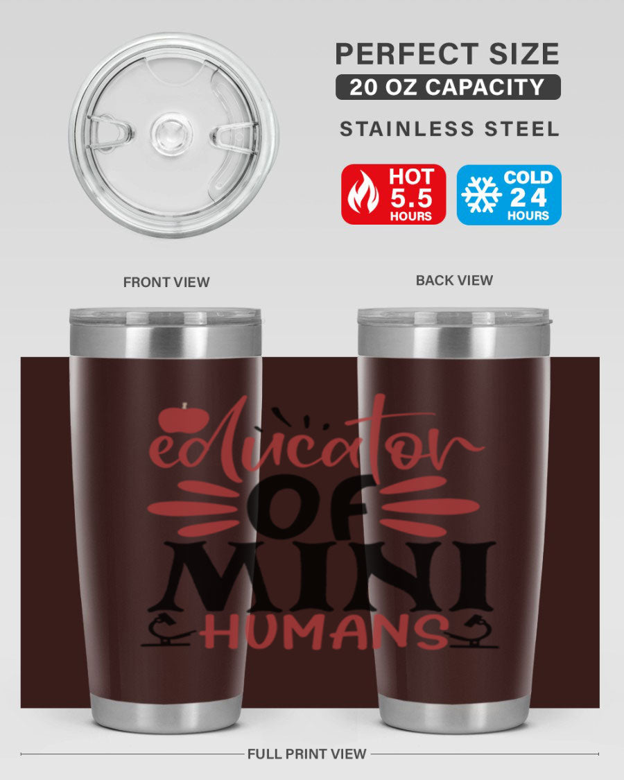 Educator of Mini Humans Style 181# tumbler, double wall vacuum stainless steel with copper lining, perfect for teachers.