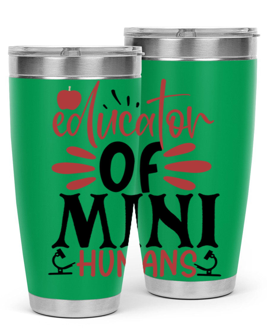 Educator of Mini Humans Style 181# tumbler, double wall vacuum stainless steel with copper lining, perfect for teachers.