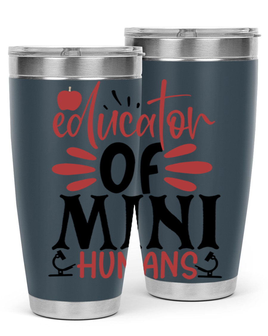 Educator of Mini Humans Style 181# tumbler, double wall vacuum stainless steel with copper lining, perfect for teachers.
