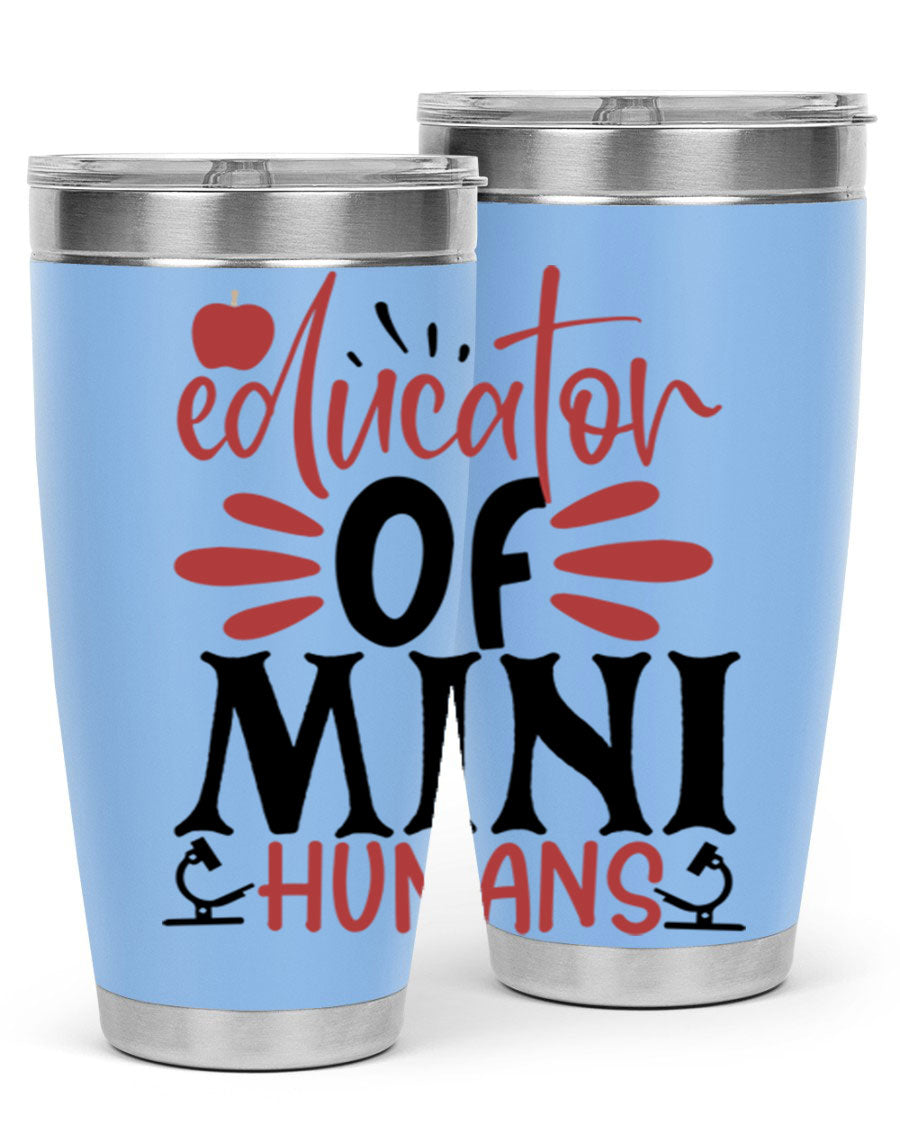 Educator of Mini Humans Style 181# tumbler, double wall vacuum stainless steel with copper lining, perfect for teachers.