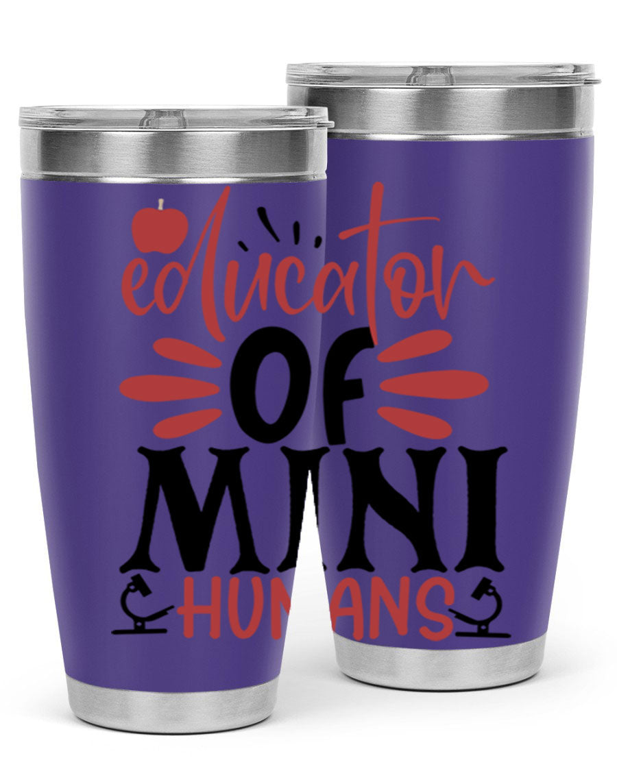 Educator of Mini Humans Style 181# tumbler, double wall vacuum stainless steel with copper lining, perfect for teachers.