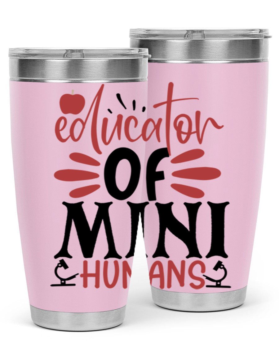 Educator of Mini Humans Style 181# tumbler, double wall vacuum stainless steel with copper lining, perfect for teachers.