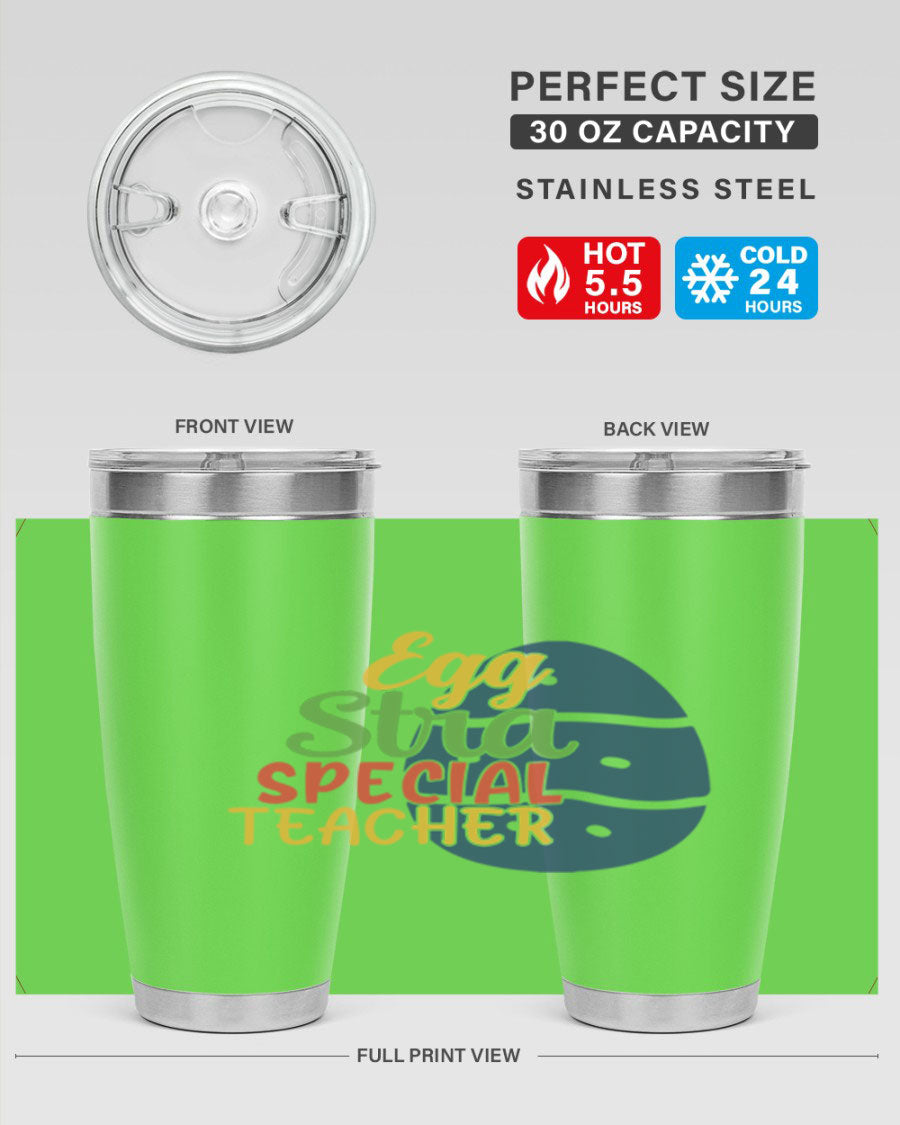 Egg Stra Special Teacher Tumbler in 20oz and 30oz sizes, showcasing double wall vacuum stainless steel design with a drink-thru lid.