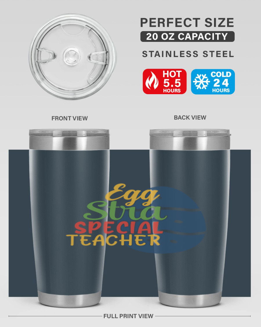 Egg Stra Special Teacher Tumbler in 20oz and 30oz sizes, showcasing double wall vacuum stainless steel design with a drink-thru lid.