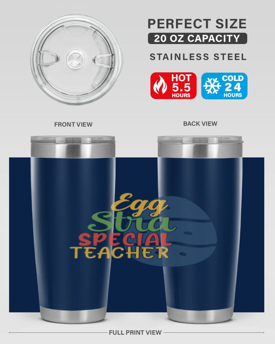 Egg Stra Special Teacher Tumbler in 20oz and 30oz sizes, showcasing double wall vacuum stainless steel design with a drink-thru lid.