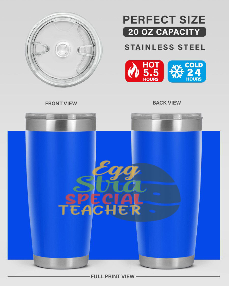 Egg Stra Special Teacher Tumbler in 20oz and 30oz sizes, showcasing double wall vacuum stainless steel design with a drink-thru lid.