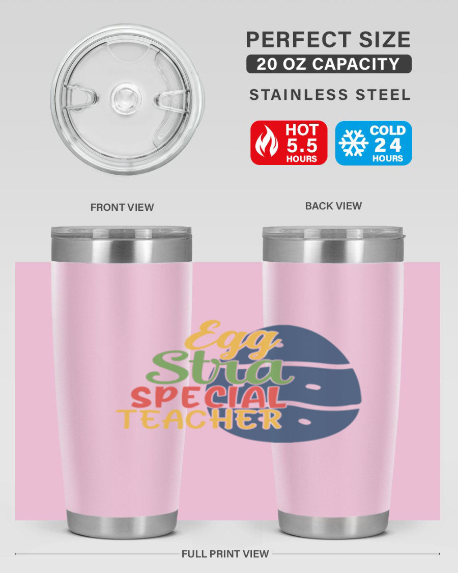 Egg Stra Special Teacher Tumbler in 20oz and 30oz sizes, showcasing double wall vacuum stainless steel design with a drink-thru lid.