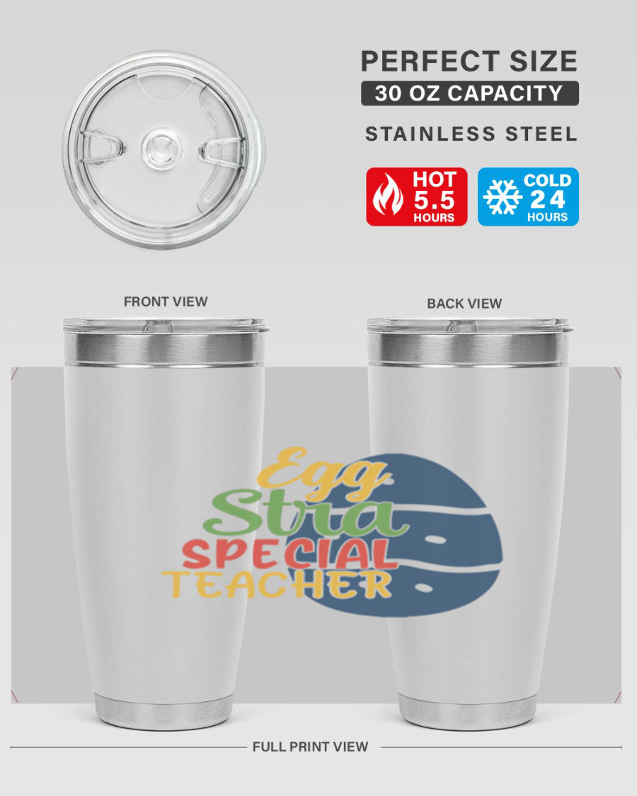 Egg Stra Special Teacher Tumbler in 20oz and 30oz sizes, showcasing double wall vacuum stainless steel design with a drink-thru lid.
