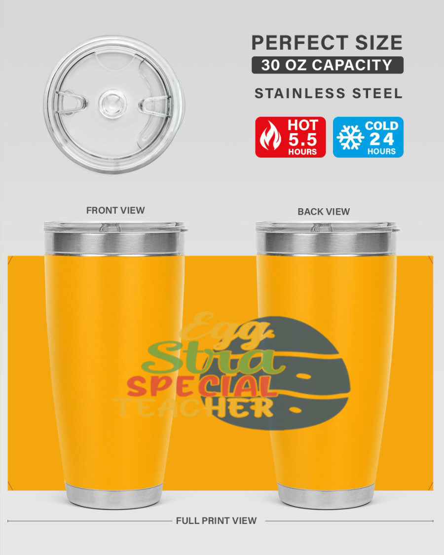 Egg Stra Special Teacher Tumbler in 20oz and 30oz sizes, showcasing double wall vacuum stainless steel design with a drink-thru lid.