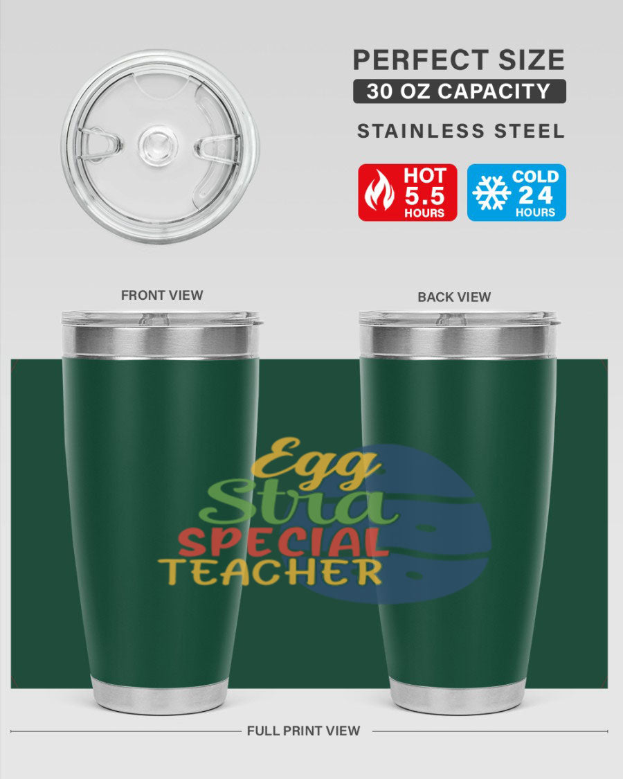 Egg Stra Special Teacher Tumbler in 20oz and 30oz sizes, showcasing double wall vacuum stainless steel design with a drink-thru lid.