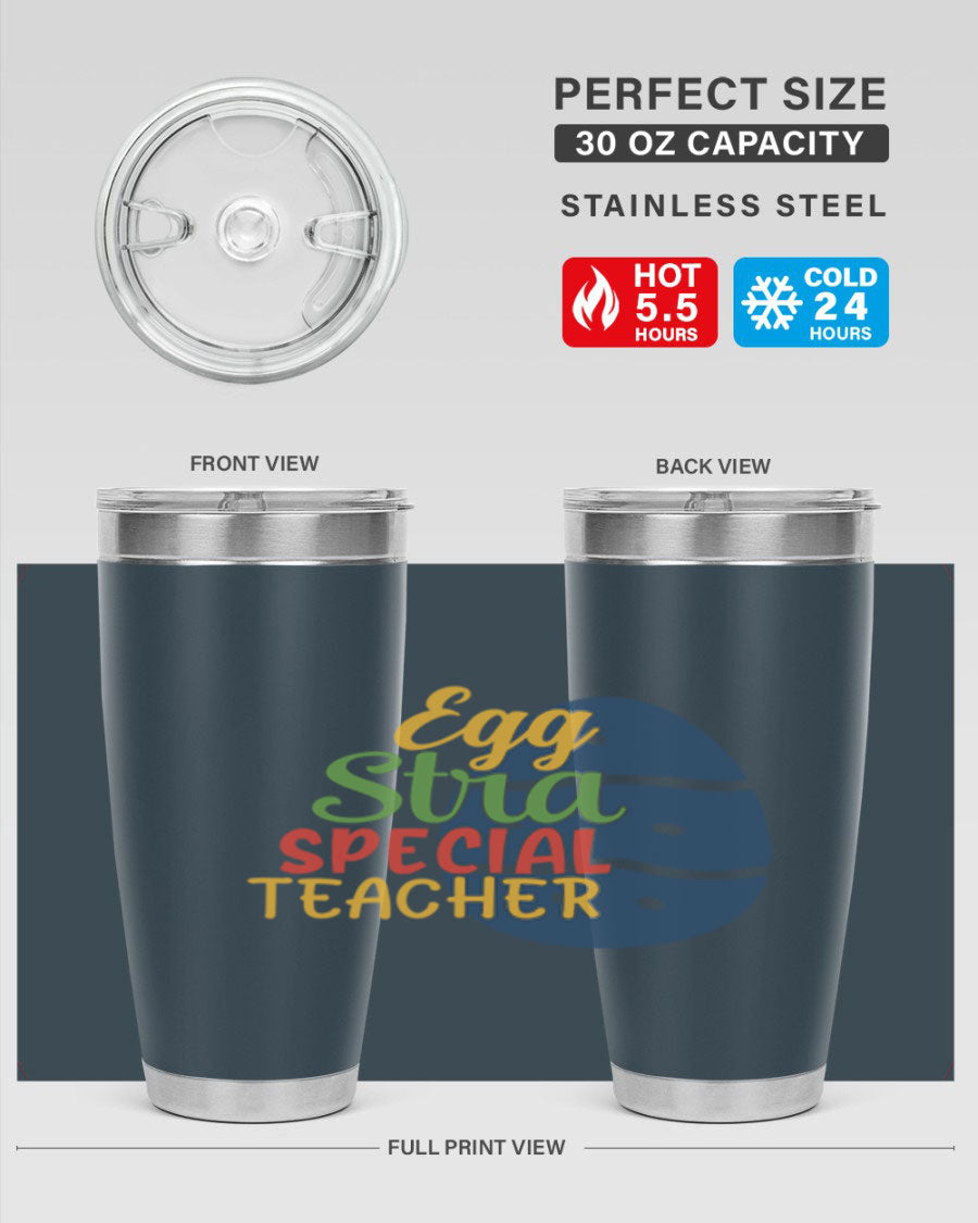 Egg Stra Special Teacher Tumbler in 20oz and 30oz sizes, showcasing double wall vacuum stainless steel design with a drink-thru lid.