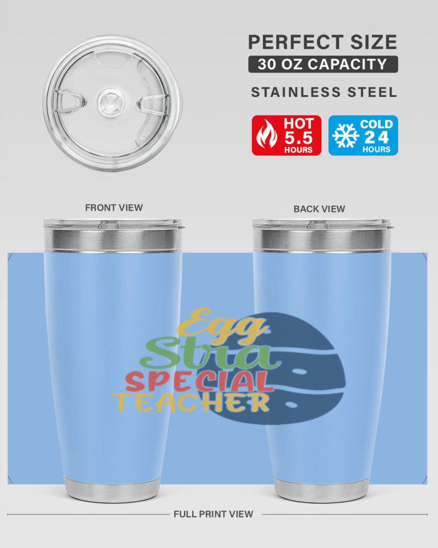 Egg Stra Special Teacher Tumbler in 20oz and 30oz sizes, showcasing double wall vacuum stainless steel design with a drink-thru lid.