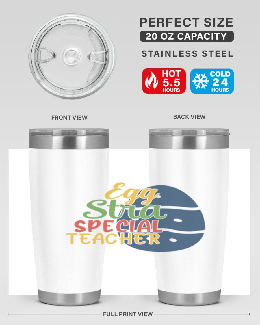 Egg Stra Special Teacher Tumbler in 20oz and 30oz sizes, showcasing double wall vacuum stainless steel design with a drink-thru lid.
