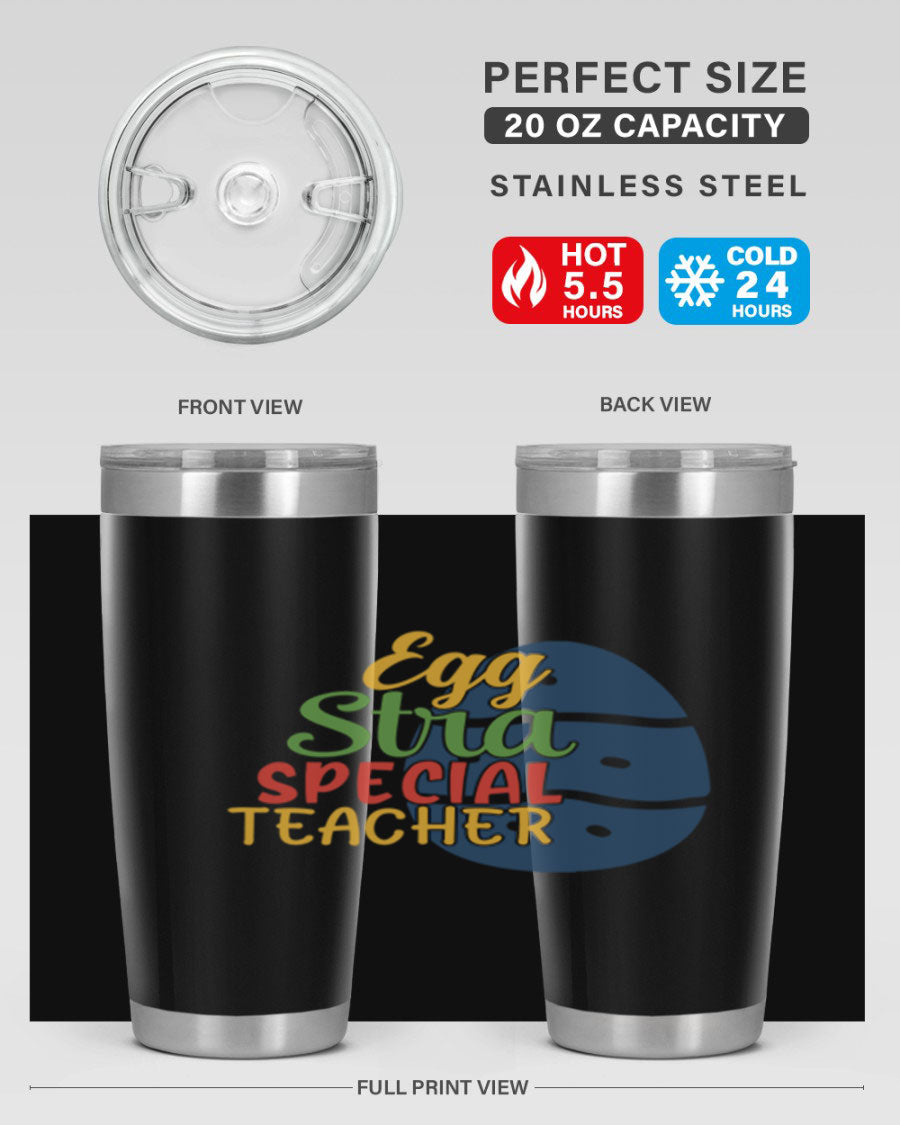 Egg Stra Special Teacher Tumbler in 20oz and 30oz sizes, showcasing double wall vacuum stainless steel design with a drink-thru lid.