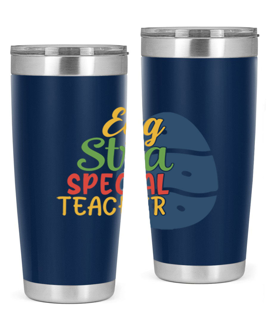 Egg Stra Special Teacher Tumbler in 20oz and 30oz sizes, showcasing double wall vacuum stainless steel design with a drink-thru lid.