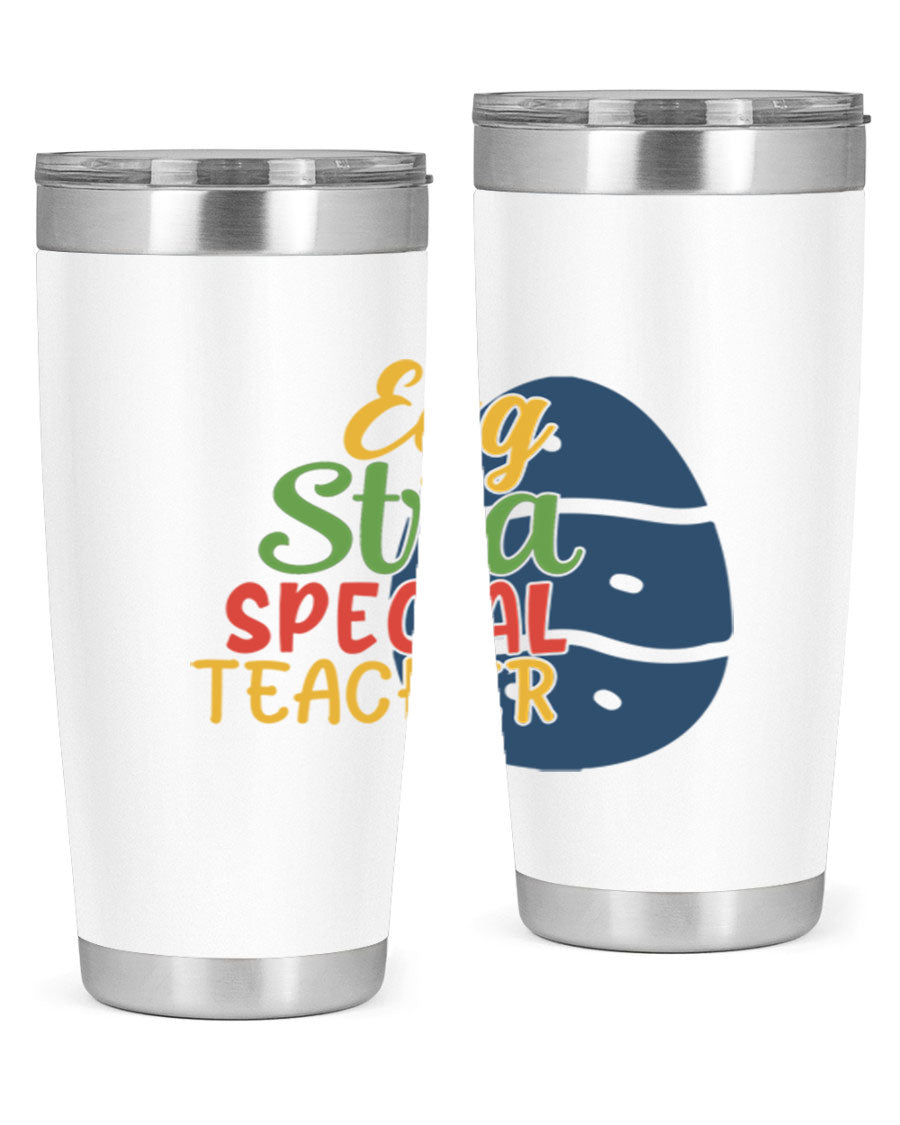 Egg Stra Special Teacher Tumbler in 20oz and 30oz sizes, showcasing double wall vacuum stainless steel design with a drink-thru lid.