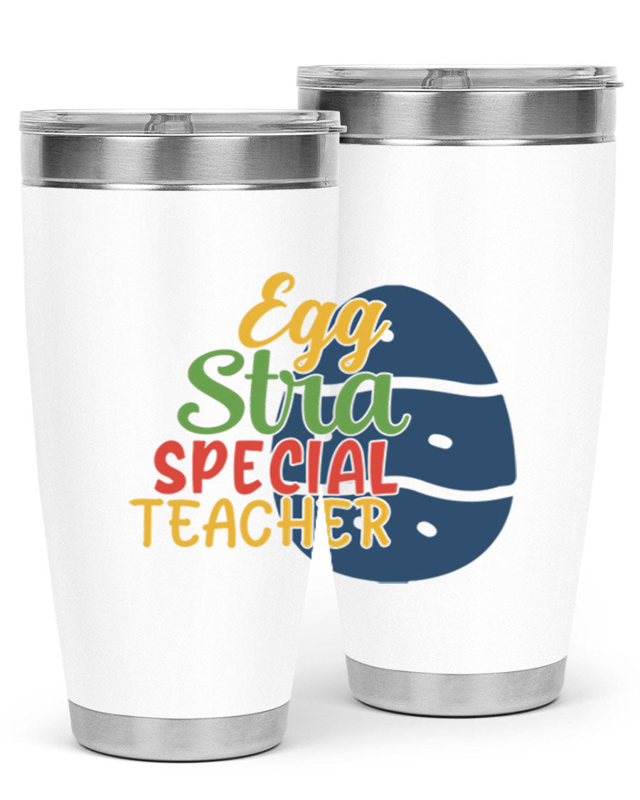 Egg Stra Special Teacher Tumbler in 20oz and 30oz sizes, showcasing double wall vacuum stainless steel design with a drink-thru lid.